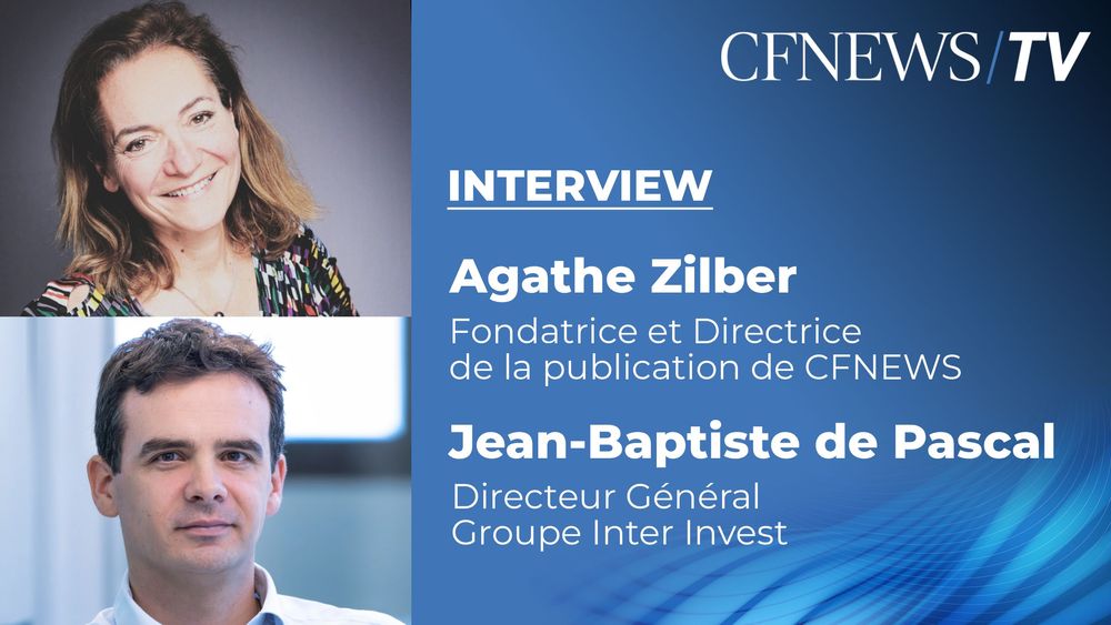 Agathe Zilber et Jean-Baptiste de Pascal "Le Palmarès de l’Investissement & du Patrimoine 2025 : 2ème édition"