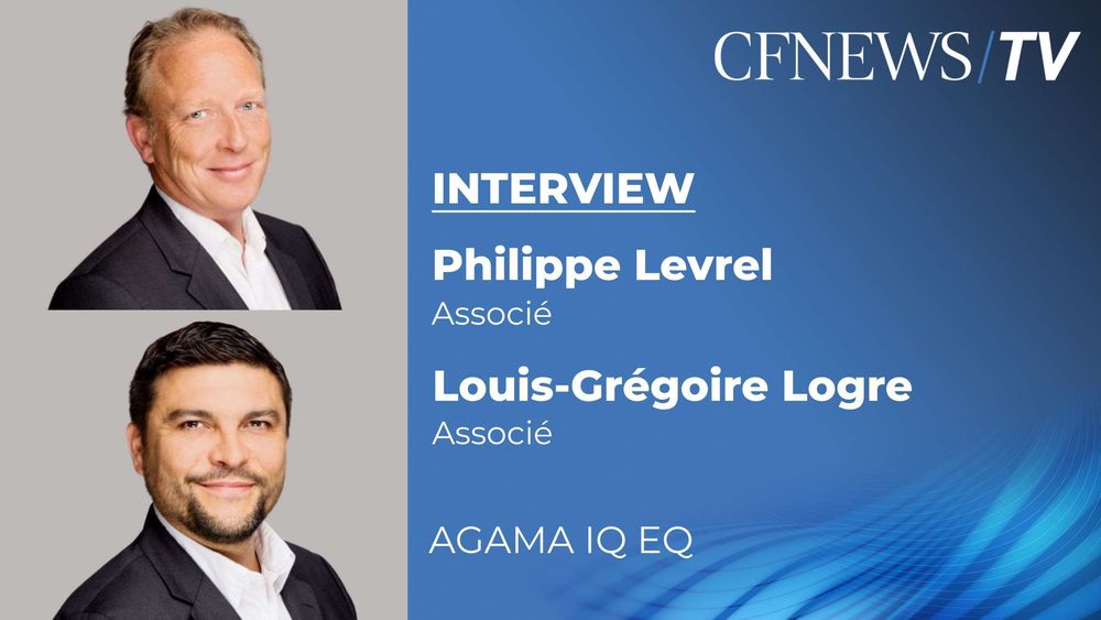 Philippe Levrel et Louis-Grégoire Logre “IQ-EQ nous ouvre les portes de l’international”