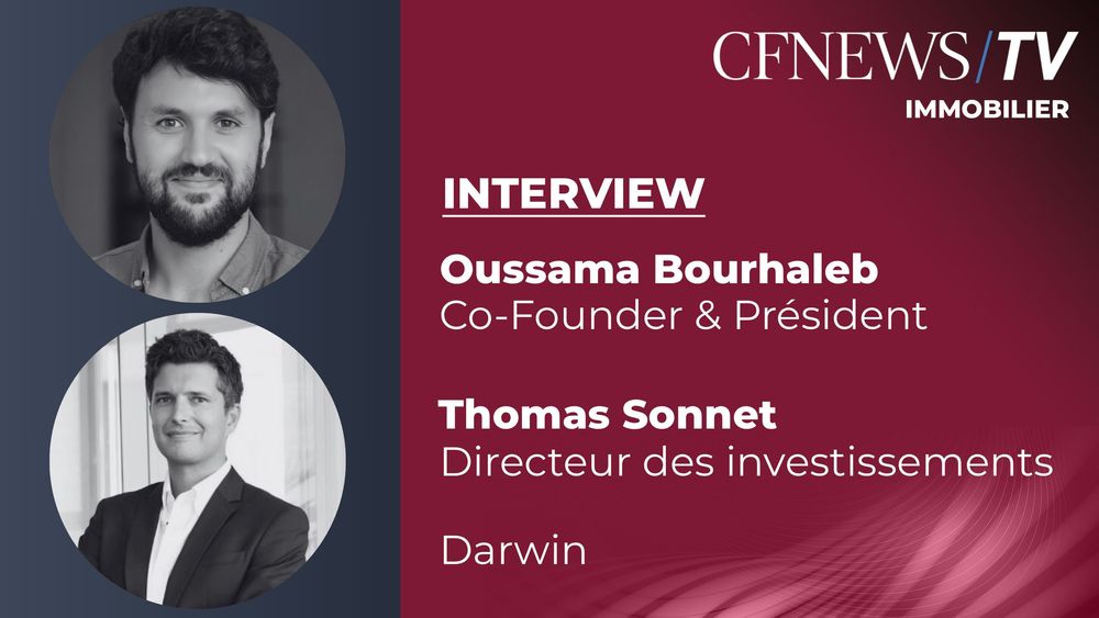 Oussama Bourhaleb & Thomas Sonnet – “SCPI : un marché dynamique côté investisseurs, exigeant côté acheteurs”
