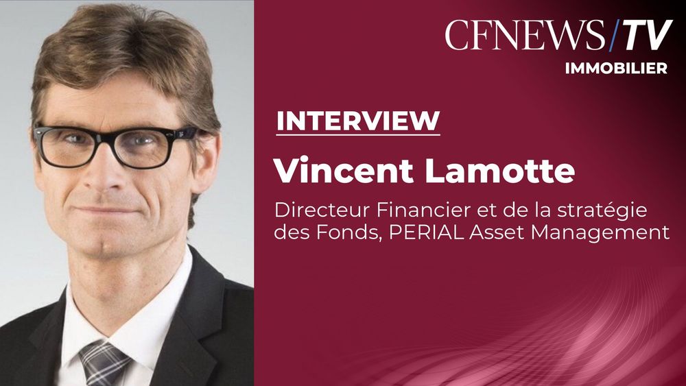 Vincent Lamotte “Value-add : une piste sérieuse pour l’immobilier de bureau en 2025”