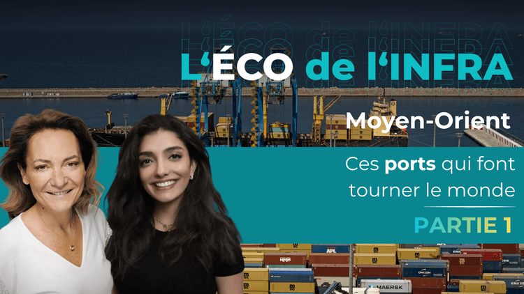 Moyen-Orient : Ces ports qui font tourner le monde - Partie 1