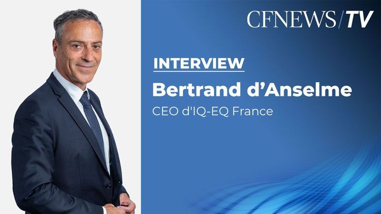 Bertrand d’Anselme “Nous étendons notre expertise à l’immobilier”