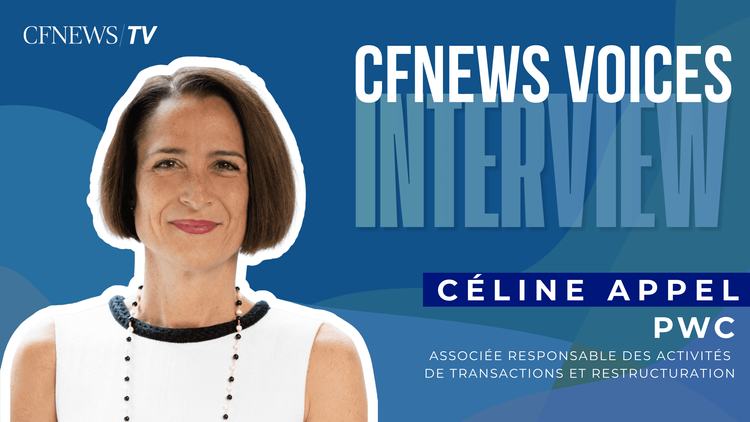 Céline Appel, PWC France & Maghreb "Une bonne vente exige souvent de transformer avant de transacter"