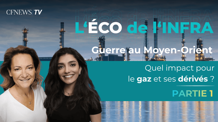 "Guerre au Moyen-Orient : quel impact pour le gaz et ses dérivés ?" Partie 1