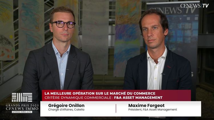 Maxime Forgeot, F&A Asset Management (Lauréat) et Grégoire Onillon, Catella – Prix “meilleure opération Commerce”