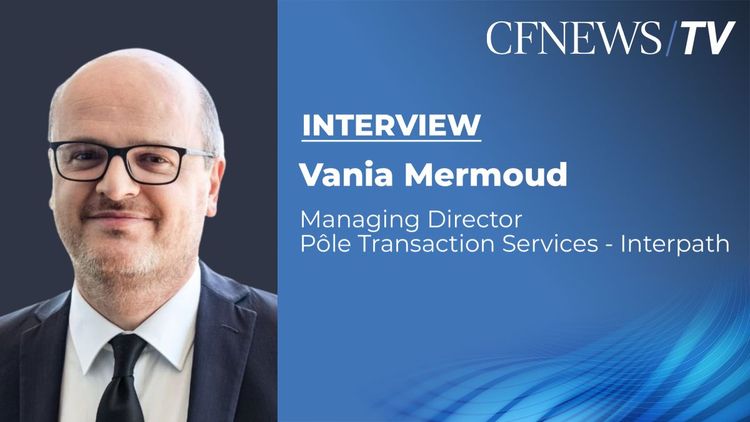 Vania Mermoud “Se faire une place sur le marché du Transaction Services : les clés du succès”