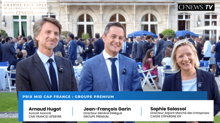 GP CFNEWS Paris 2025 : Jean-François Garin, Arnaud Hugot, Sophie Solassol, Prix “Mid Cap France” pour le Groupe Premium