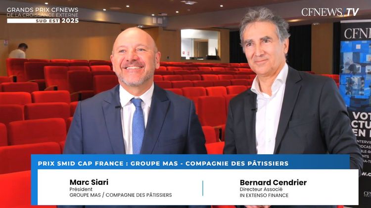GP CFNEWS Sud-Est 2025 : Marc Siari et Bernard Cendrier, Groupe Mas/Compagnie des Pâtissiers remporte le Prix “Smid Cap France”
